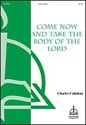 Come Now and Take the Body of the Lord SAB choral sheet music cover